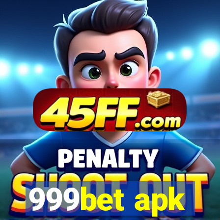 999bet apk